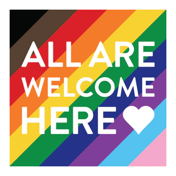 All are welcome here rainbow. Inclusive banner for creating a safer space.